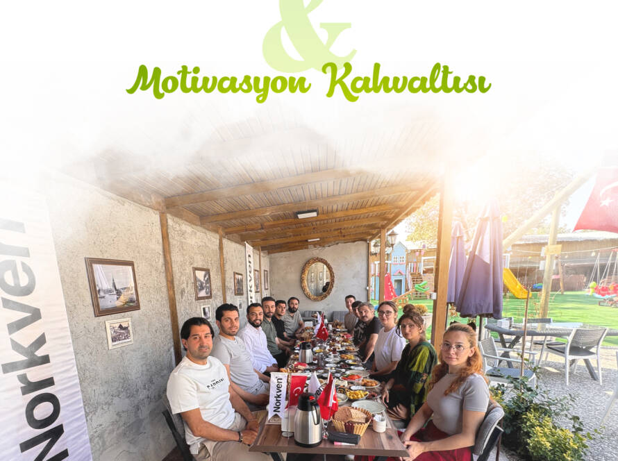 Norkven Değerlendirme Toplantısı & Motivasyon Kahvaltısı 